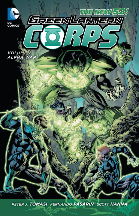 Green Lantern Corps Vol. 2: Alpha War (The New 52)
