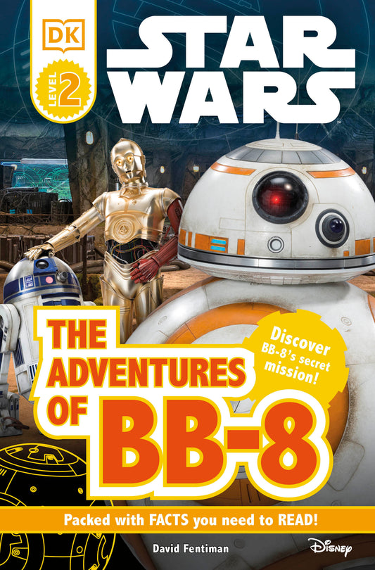 DK Readers L2: Star Wars: The Adventures of BB-8