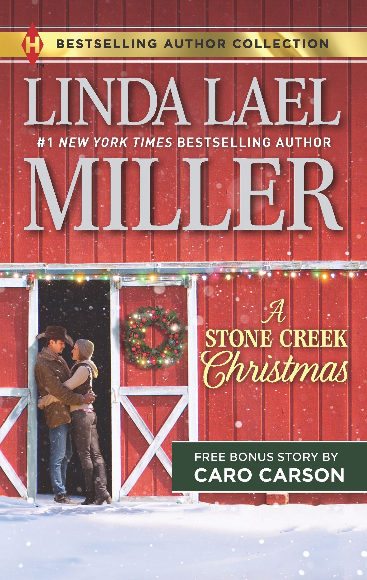 A Stone Creek Christmas &amp; A Cowboy's Wish Upon a Star