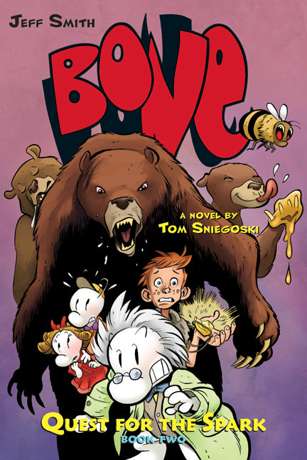 Quest for the Spark: Book Two (BONE)