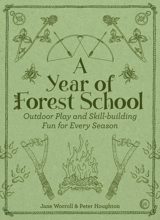 A Year of Forest School