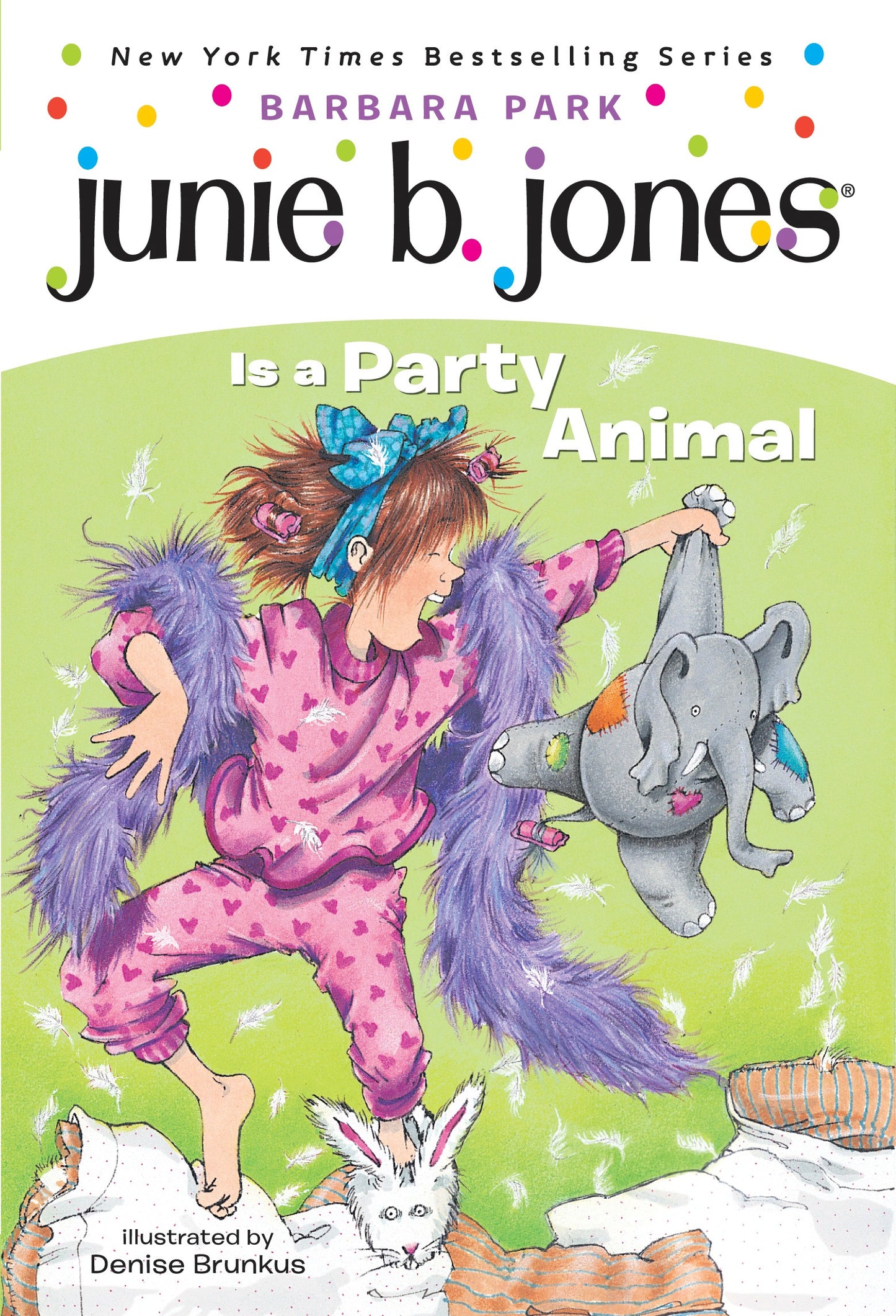 Junie B. Jones #10: Junie B. Jones Is a Party Animal