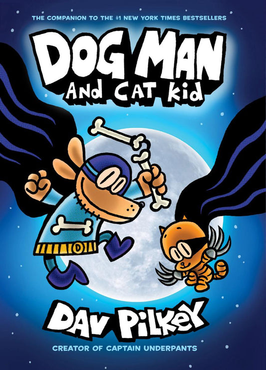 Dog Man and Cat Kid (Dog Man #4)