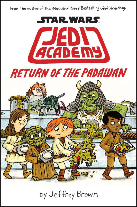 Return of the Padawan (Star Wars: Jedi Academy #2)