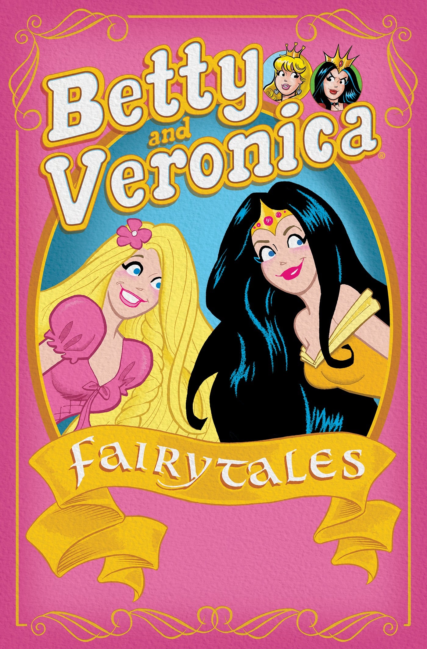 Betty &amp; Veronica: Fairy Tales