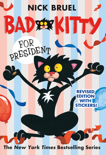 Bad Kitty for President
