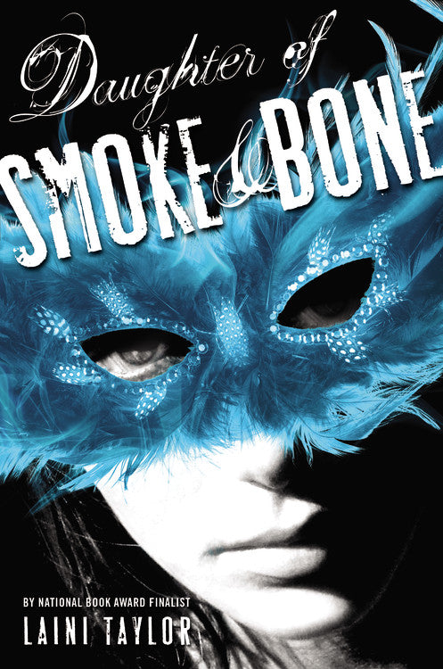 Daughter of Smoke &amp; Bone