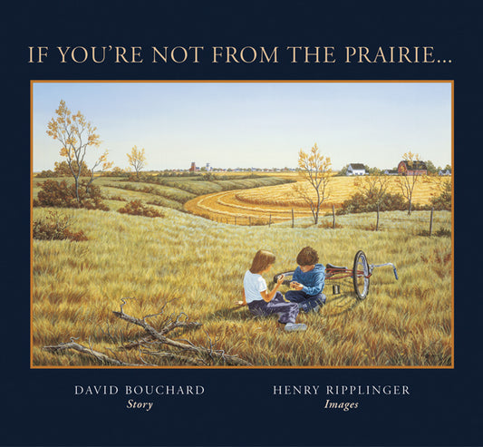 If You're Not from the Prairie...