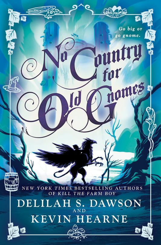 No Country for Old Gnomes