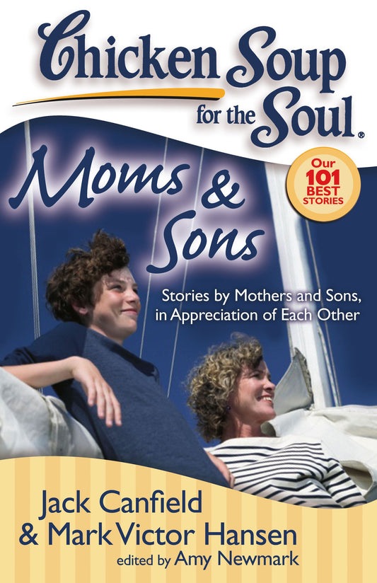 Chicken Soup for the Soul: Moms &amp; Sons