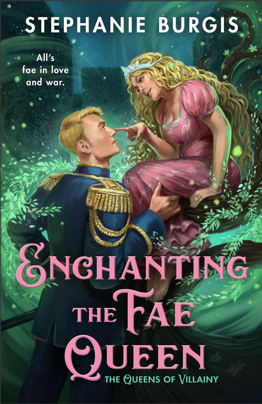 Enchanting the Fae Queen