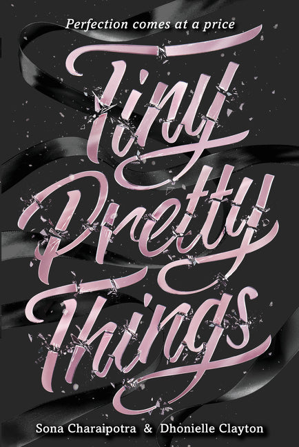 Tiny Pretty Things