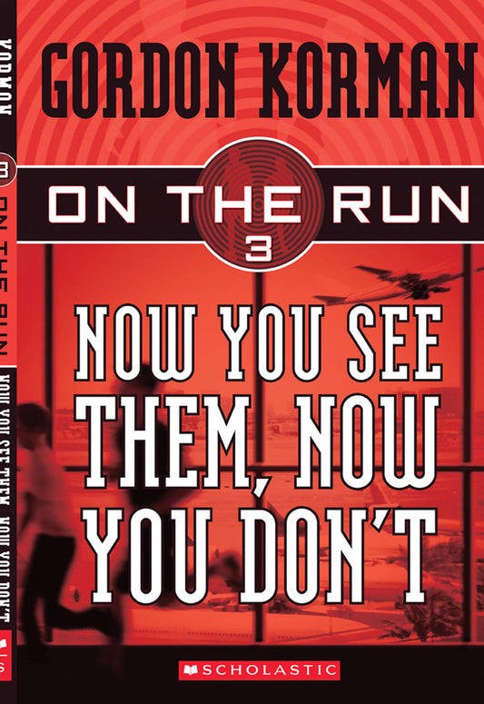 On the Run #3: Now You See Them, Now You Don't
