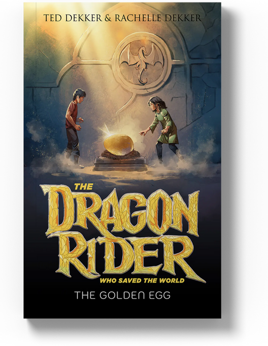 The Dragon Rider who Saved the World: The Golden Egg