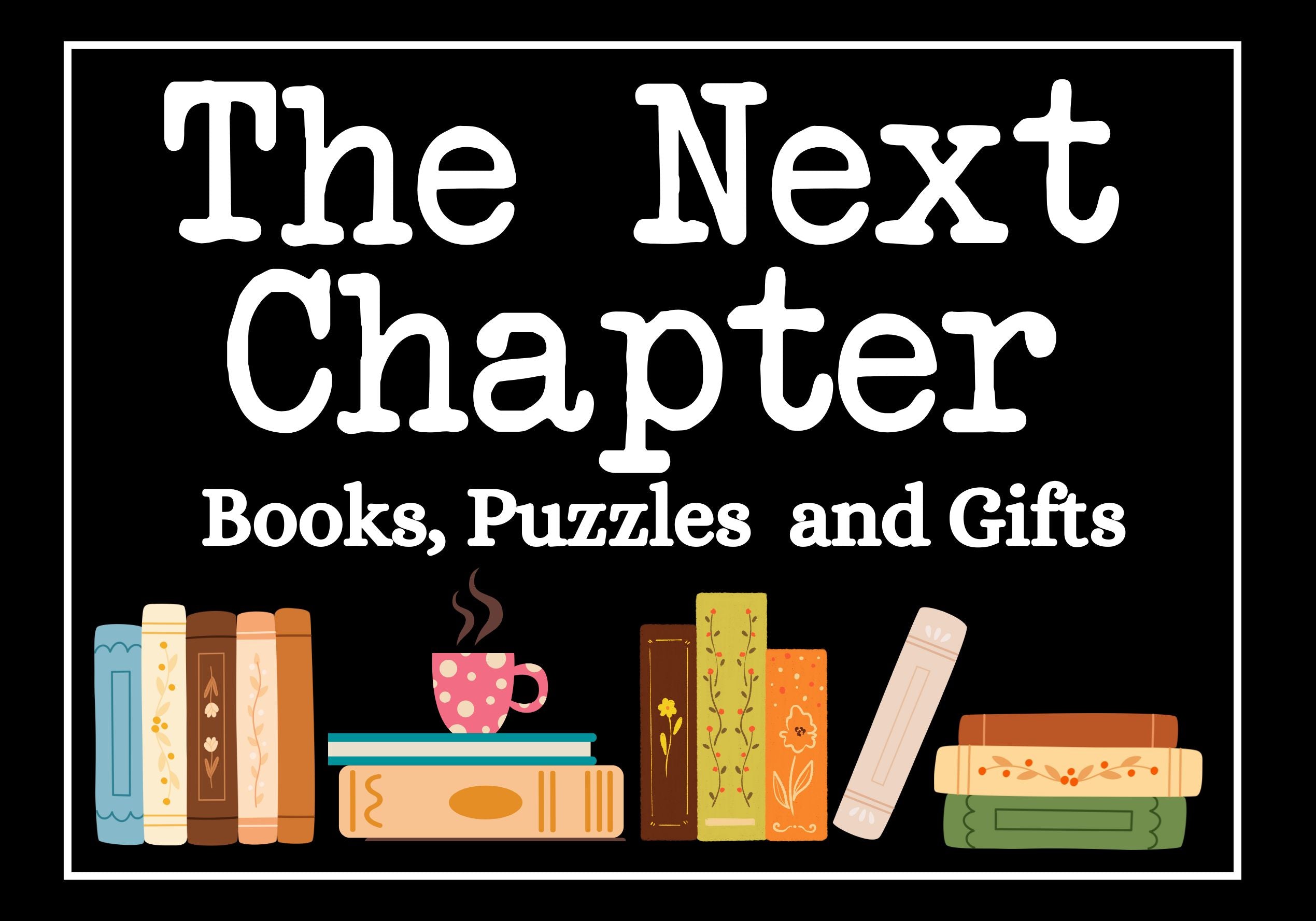 These Things are Ours – The Next Chapter - Books, Puzzles and Gifts