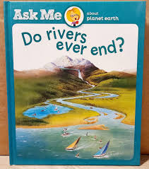 Do rivers ever end?