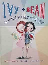 Ivy+Bean and the secret hidaway