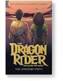 The Dragon Rider who Saved the World: The Unknown Path