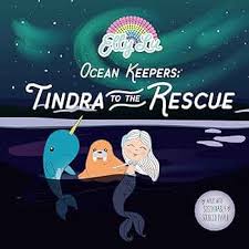 Ocean Keppers: Tindra to the rescue