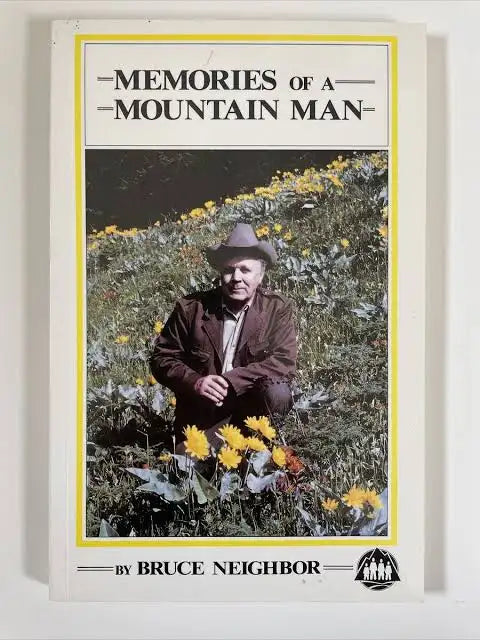 Memories of a Mountain Man
