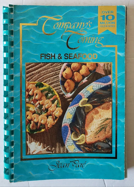 Company's Coming: Fish & Seafood