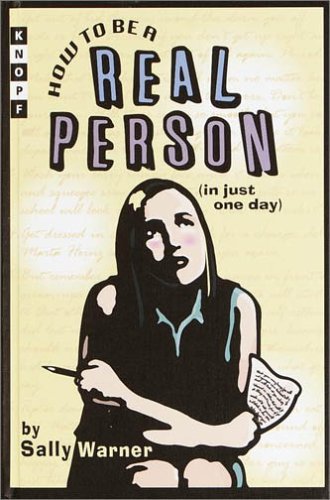 How to be a Real Person  Sally Warner