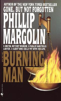 Margolin, Phillip: Burning Man, The