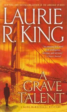 King, Laurie R.: Grave Talent, A (Kate Martinelli #1)