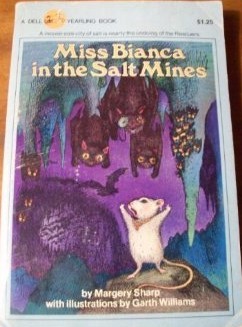 The Rescuers #4 Miss Bianca in the Salt Mines  Margery Sharp