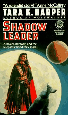 Shadow Leader  Tara K. Harper