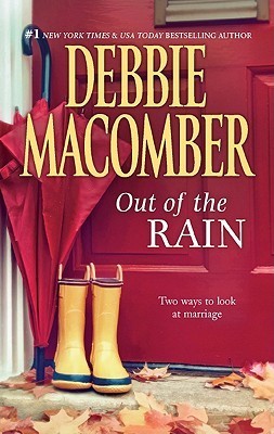 Macomber, Debbie: Out of the Rain