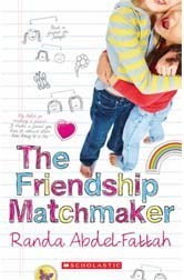 The Friendship Matchmaker  Randa Abdel-Fattah