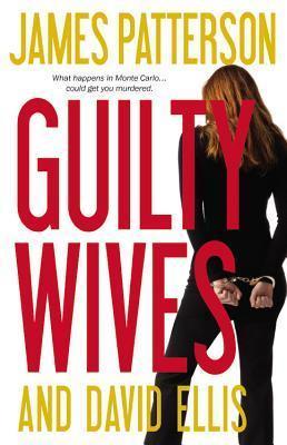 Patterson, James: Guilty Wives