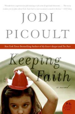 Picoult, Jodi: Keeping Faith
