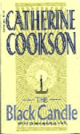 Cookson, Catherine: Black Candle, The