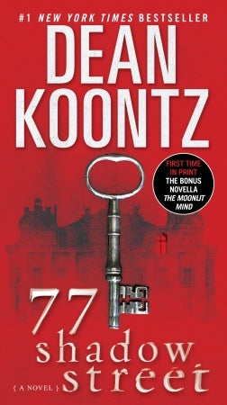 Koontz, Dean: 77 Shadow Street (77 Shadow Street #1)