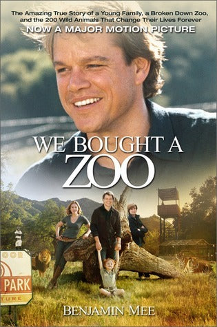 Mee, Benjamin: We Bought a Zoo