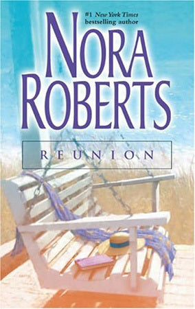 Roberts, Nora: Reunion: Once More With Feeling / Treasures Lost, Treasures Found
