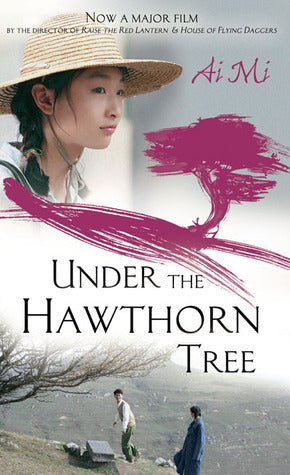Mi, Ai:  Under the Hawthorn Tree