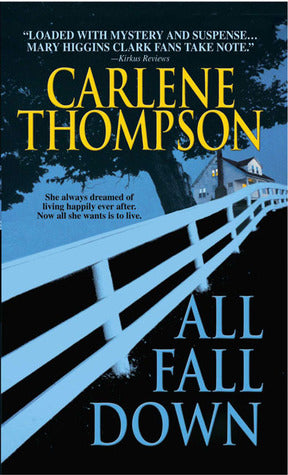 Thomson, Carlene: All Fall Down