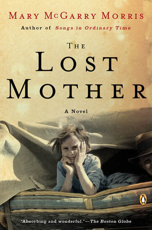 Morris, Mary McGarry: Lost Mother, The