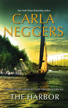 Neggers, Carla: Harbor, The (Carriage House #4)