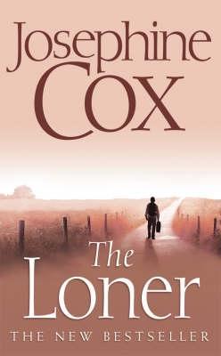 Cox, Josephine: Loner, The