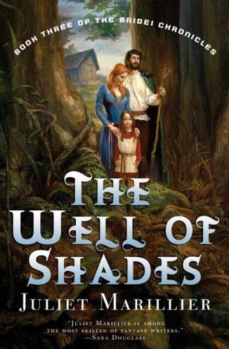The Well of Shades  Juliet Marillier