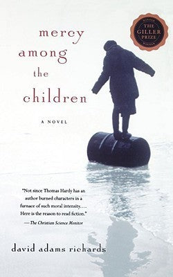 Richards, David Adams: Mercy Among Children