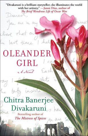 Divakaruni, Chitra: Oleander Girl