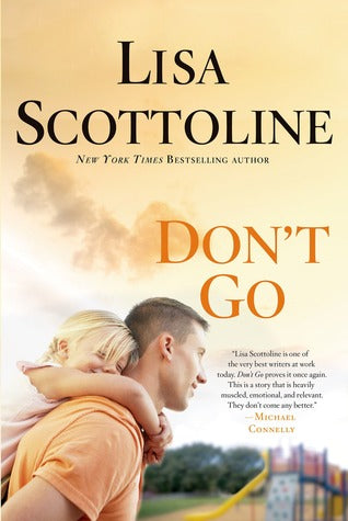 Scottoline, Lisa: Don't Go