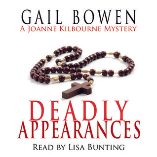 Deadly Appearances (A Joanne Kilbourn Mystery #1)
