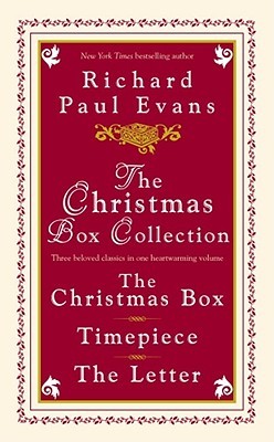 Evans, Richard: Christmas Box Collection: The Christmas Box / Timepiece / The Letter (The Christmas Box Trilogy #1-3)