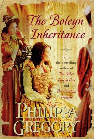 Gregory, Philippa: The Boleyn Inheritance (The Plantagenet and Tudor Novels #10)